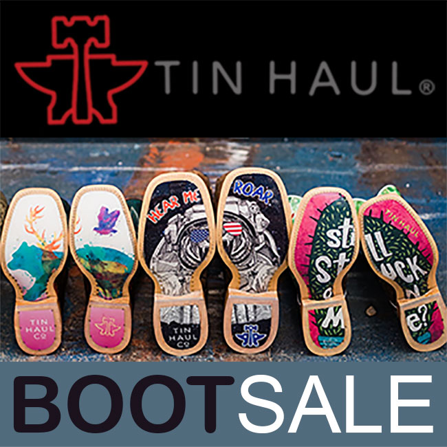 $25 OFF all Tin Haul® boots for Guys and Gals!